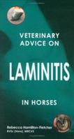 Veterinary Advice on Laminitis in Horses (Veterinary Advice Guide S.) 1860542476 Book Cover