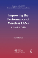 Improving the Performance of Wireless LANs (Open Access): A Practical Guide 0367378965 Book Cover