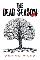 The Dead Season 166326855X Book Cover