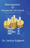 Management of Financial Services: Principles and Practices for Success B0G35RV9G1 Book Cover