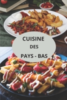 CUISINE DES PAYS-BAS (French Edition) B0F1TDD2D8 Book Cover
