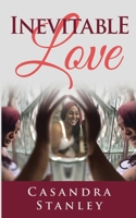 Inevitable Love 1082051780 Book Cover