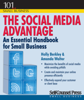 Social Media Advantage: An Essential Handbook for Small Business 1770401423 Book Cover