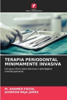 Terapia Periodontal Minimamente Invasiva (Portuguese Edition) 6207974530 Book Cover