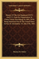 History of the 51st Regiment of P.V. and V.V. 1019001615 Book Cover