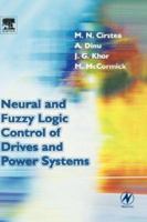 Neural and Fuzzy Logic Control of Drives and Power Systems 0750655585 Book Cover