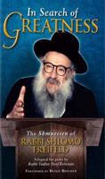 In Search Of Greatness: The Shmuessen Of Rabbi Shlomo Freifeld 1932443983 Book Cover
