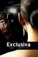Exclusiva de amor 1521599653 Book Cover