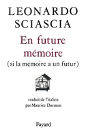 A futura memoria. Se la memoria ha un futuro 2253932639 Book Cover