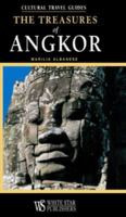 The Treasures of Angkor: Cultural Travel Guide