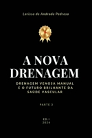 A Nova Drenagem (Portuguese Edition) 6526626599 Book Cover
