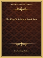 The Key of Solomon Book Two 1425323723 Book Cover