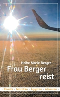 Frau Berger reist: Mit Freu(n)den unterwegs 3752647256 Book Cover