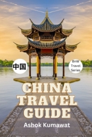 China Travel Guide 9358815329 Book Cover