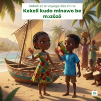 Kekeli et le voyage des mina (LES AVENTURES DE KEKELI) (French Edition) B0GX9PL7B4 Book Cover
