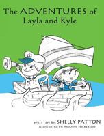 The Adventures of Layla and Kyle 1439285675 Book Cover