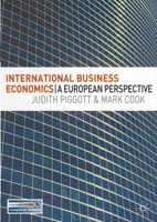 International Business Economics: A European Perspective 1403942196 Book Cover