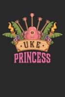 Uke Princess: Ukulele Player Tablature Songwriting Notebook for Ukulele Lover 107145210X Book Cover