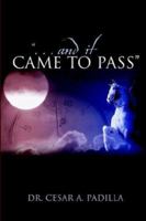 And It Came to Pass 1579217249 Book Cover
