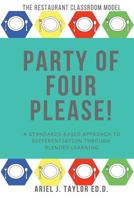 Party of Four Please!: Differentiation At Its Best 172489224X Book Cover
