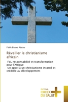 Réveiller le christianisme africain (French Edition) 6209636691 Book Cover