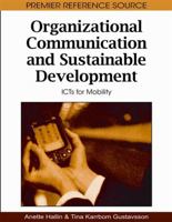 Organizational Communication and Sustainable Development: ICTs for Mobility 1605668222 Book Cover