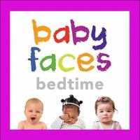 Baby Faces Bedtime 1443463981 Book Cover