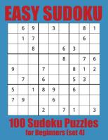 Easy Sudoku: 100 Sudoku Puzzles for Beginners (set 4) 1099996856 Book Cover