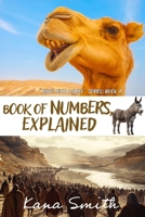 Book of Numbers, Explained (Bible With a Smile) B0FNWW3N7L Book Cover