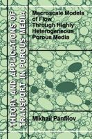 Macroscale Models of Flow Through Highly Heterogeneous Porous Media 9048154014 Book Cover