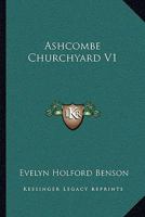 Ashcombe Churchyard V1 1163291439 Book Cover