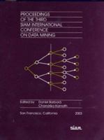 Proceedings of the Third Siam International Conference on Data Mining 0898715458 Book Cover
