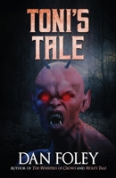 Toni's Tale 1637899718 Book Cover