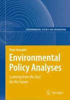 Environmental Policy Analyses: Learning from the Past for the Future - 25 Years of Research 3540731482 Book Cover