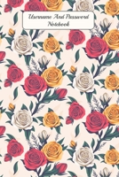 Username And Password Notebook: Website and Password Organizer Notebooks and Journal ,size 6" X 9" ,page 200 Pages 169963775X Book Cover