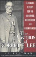 The Genius of Robert E. Lee 0735201870 Book Cover