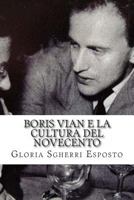 Boris Vian e la Cultura del Novecento 8899049068 Book Cover