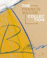The Francis Bacon Collection null Book Cover