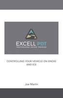 Excell Pdt: Professional Driver Training 1973694794 Book Cover