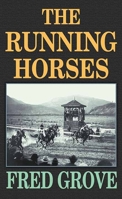 The running horses 164358443X Book Cover