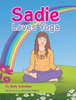 Sadie Loves Yoga 1737730049 Book Cover