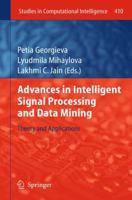 Advances in Intelligent Signal Processing and Data Mining: Theory and Applications 3642439802 Book Cover