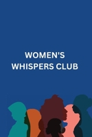 Women's Whispers Club B0CK65PJMX Book Cover