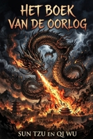het boek van de oorlog: de militaire klassieker van het Verre Oosten (Dutch Edition) B0GXK19YGS Book Cover