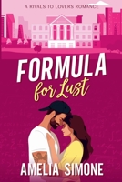 Formula for Lust B0BQLPVY1B Book Cover