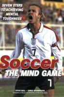 Soccer: The Mind Game 1591640954 Book Cover