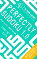 Perfectly Sudoku 1.0: Challenge your brain, five difficult levels B08L7JHKMK Book Cover