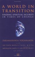 A World in Transition: Finding Spiritual Security in Times of Change 087612015X Book Cover