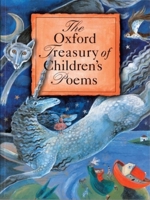 The Oxford Treasury of Children's Poems 0192762028 Book Cover