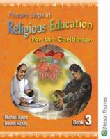 Primary Steps in Religious Education for the Caribbean Book 3 0748777512 Book Cover